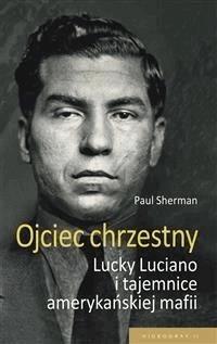Ojciec chrzestny - Paul Sherman - E-Book