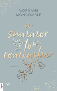 A Summer to Remember - Morgane Moncomble - E-Book