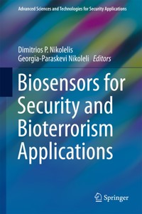 Biosensors for Security and Bioterrorism Applications -  - E-Book