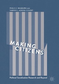 Making Citizens - Philo C. Wasburn - E-Book