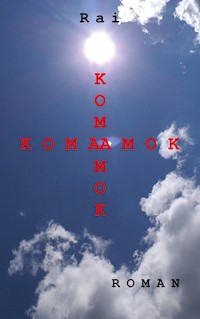 Komaamok - Raimund Böhr - E-Book