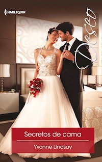Secretos de cama - Yvonne Lindsay - E-Book