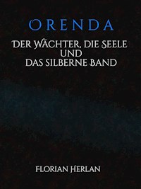 Orenda - Florian Herlan - E-Book