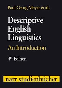 Descriptive English Linguistics - Paul Georg Meyer - E-Book