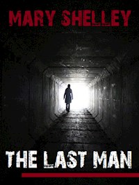 The Last Man - Mary Shelley - E-Book