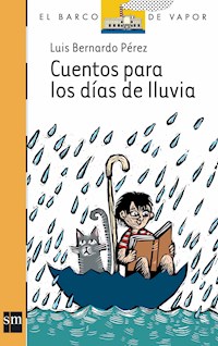 Cuentos para los días de lluvia - Luis Bernardo Pérez - E-Book