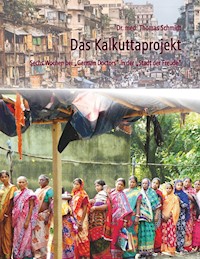 Das Kalkuttaprojekt - Thomas Schmidt - E-Book