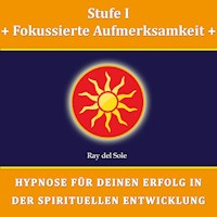 Stufe I Fokussierte Aufmerksamkeit - Falco Wisskirchen - Hörbuch