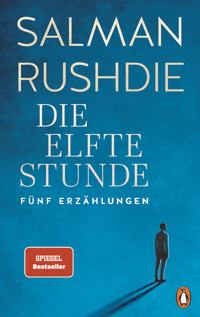 Die elfte Stunde - Salman Rushdie - E-Book