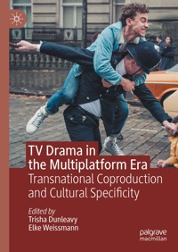 TV Drama in the Multiplatform Era - - E-Book