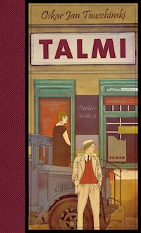 Talmi - Oskar Jan Tauschinski - E-Book