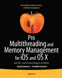 Pro Multithreading and Memory Management for iOS and OS X - Kazuki Sakamoto - E-Book