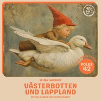 Västerbotten und Lappland (Nils Holgersson, Folge 42) - Selma  Lagerlöf - Hörbuch