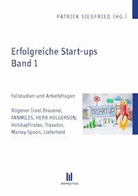 Erfolgreiche Start-ups, Band 1 -  - E-Book