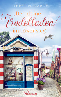 Der kleine Trödelladen im Löwensteg - Kerstin Garde - E-Book