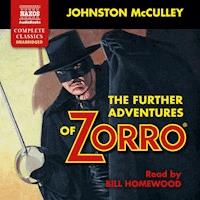The further Adventures of Zorro (Unabridged) - Johnston McCulley - Hörbuch