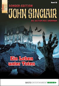 John Sinclair Sonder-Edition 32 - Jason Dark - E-Book