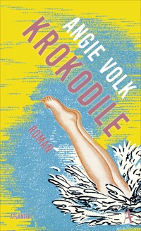 Krokodile - Angie Volk - E-Book