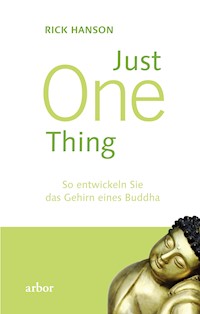 Just One thing - Rick Hanson - E-Book