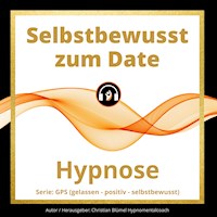 Selbstbewusst zum Date - Christian Blümel - Hörbuch