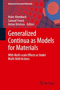 Generalized Continua as Models for Materials -  - E-Book