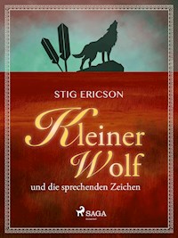 Kleiner Wolf und die sprechenden Zeichen - Stig Ericson - E-Book