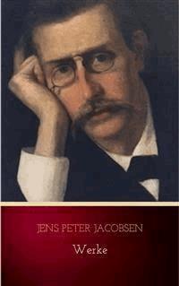 Werke - Jens Peter Jacobsen - E-Book
