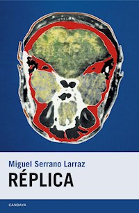 Réplica - Miguel Serrano - E-Book