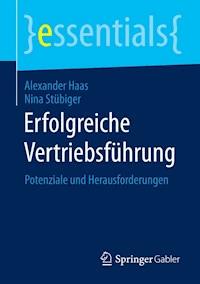 Erfolgreiche Vertriebsführung - Alexander Haas - E-Book