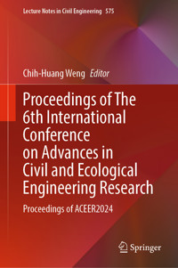 Proceedings of The 6th International Conference on Advances in Civil and Ecological Engineering Research -  - E-Book