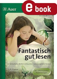 Fantastisch gut lesen 3/4 - Weber Annette - E-Book