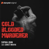 Cold Blooded Murderer - Sophia John - Hörbuch