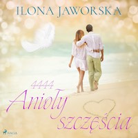 4444 Anioły szczęścia - Ilona Jaworska - Hörbuch