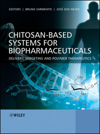 Chitosan-Based Systems for Biopharmaceuticals -  - E-Book