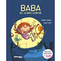 Baba, no quiero dormir - Míriam Tirado - Hörbuch