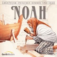 02: Noah - Hanno Herzler - Hörbuch