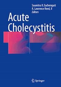 Acute Cholecystitis -  - E-Book