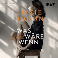 Was wäre wenn - Lizzie Doron - Hörbuch