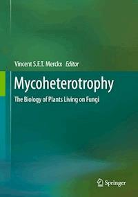 Mycoheterotrophy -  - E-Book