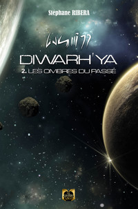 Diwarh'ya - Tome 2 - Stéphane Ribera - E-Book