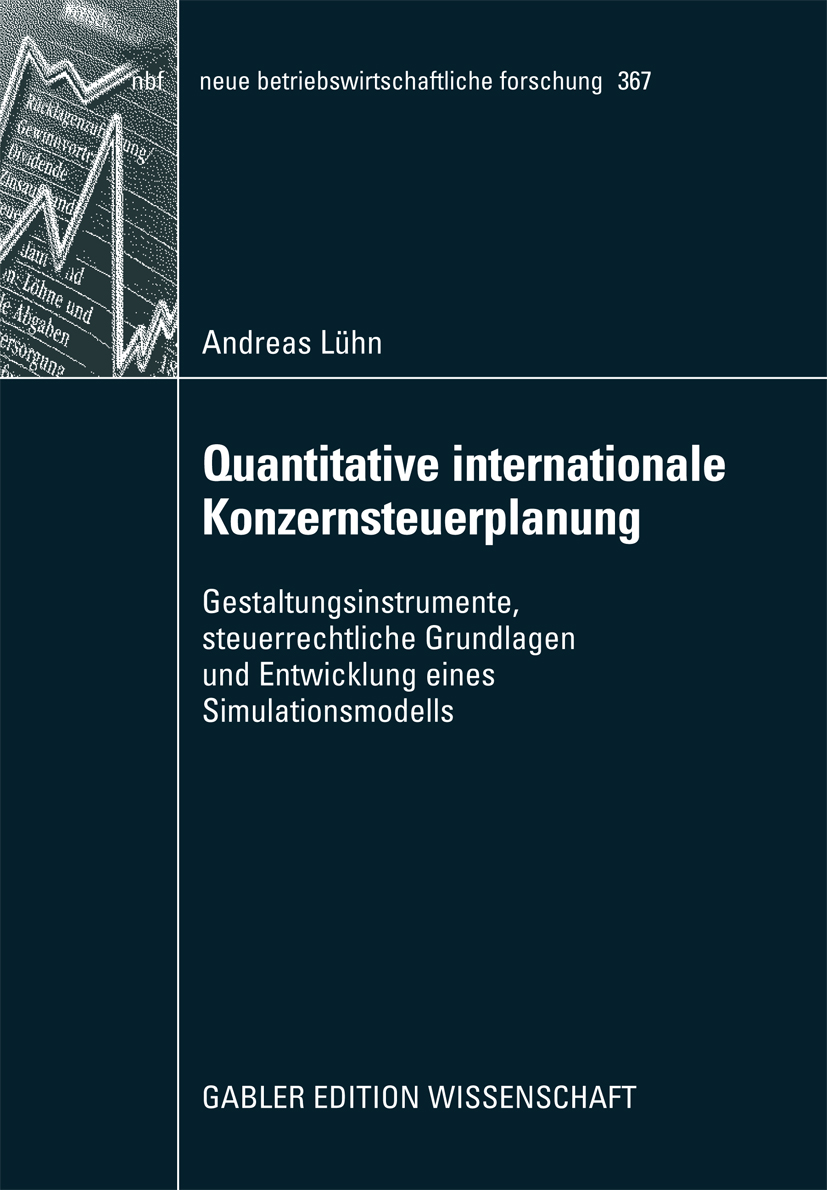 Quantitative internationale Konzernsteuerplanung - Andreas Lühn - E-Book