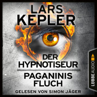 Joona Linna, Sammelband: Der Hypnotiseur / Paganinis Fluch, Teil 1 & 2 (Ungekürzt) - Lars Kepler - Hörbuch