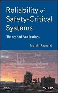 Reliability of Safety-Critical Systems - Marvin Rausand - E-Book