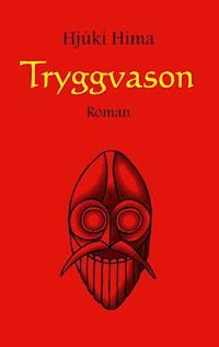 Tryggvason - Hjúki Hima - E-Book