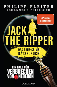 Jack the Ripper – ein Fall für „Verbrechen von nebenan“ - Philipp Fleiter - E-Book