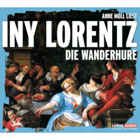 Die Wanderhure - Iny Lorentz - Hörbuch