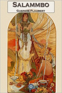 Salammbo - Gustave Flaubert - E-Book