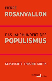 Das Jahrhundert des Populismus - Pierre Rosanvallon - E-Book