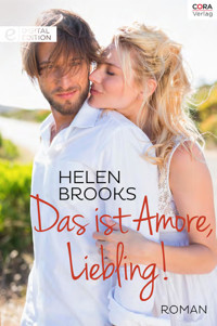 Das ist Amore, Liebling! - Helen Brooks - E-Book