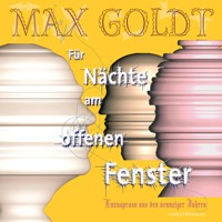 Für Nächte am offenen Fenster - Max Goldt - Hörbuch